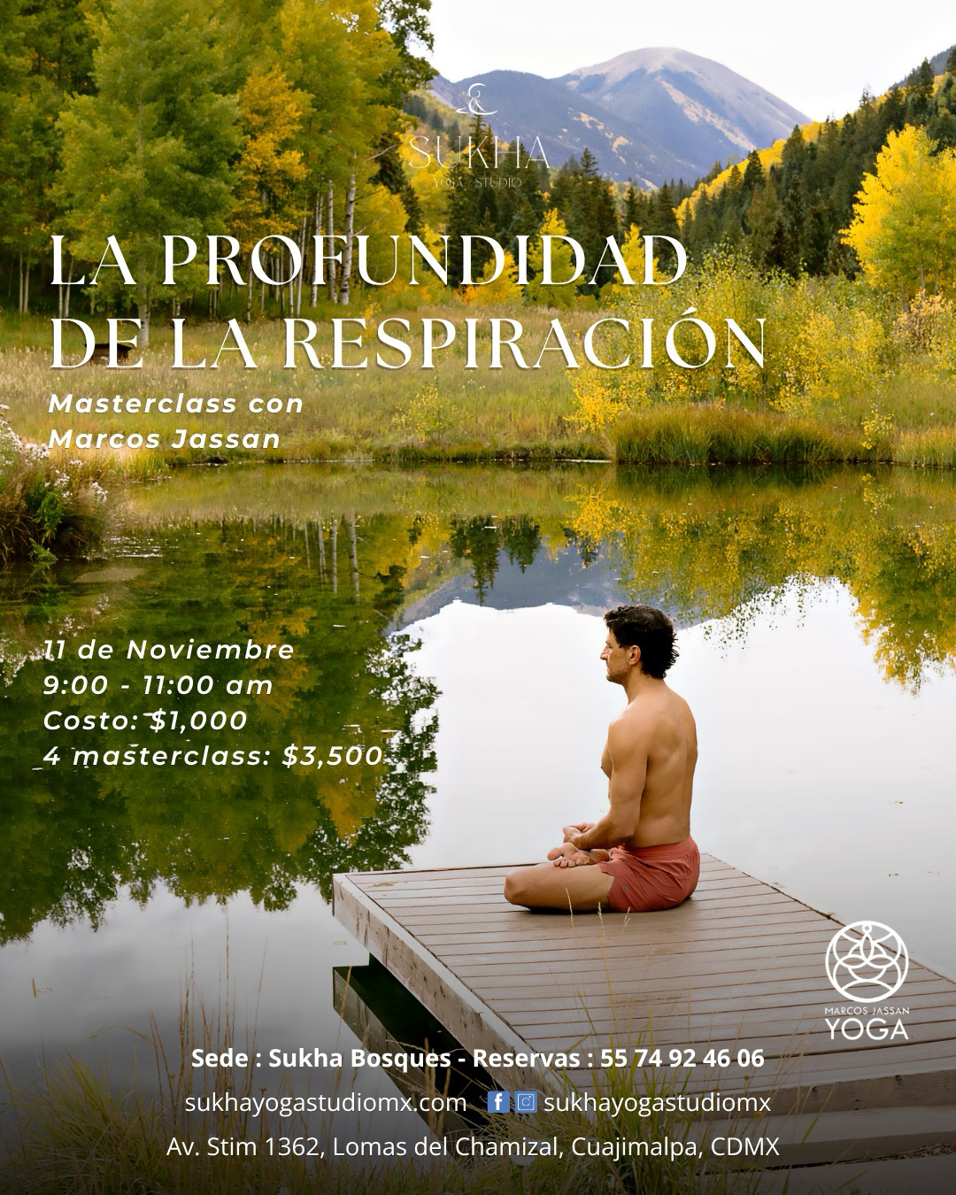Masterclass La Profundidad de la Respiración con Marcos Jassan, 11 de noviembre, Sukha Bosques
